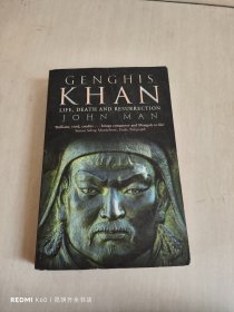 Genghis Khan-Life, Death, and Resurrection 成吉思汗：生命，死亡和复活 9780553814989