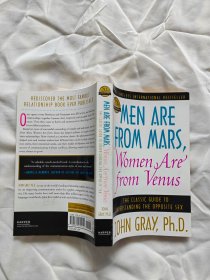 Men Are from Mars, Women Are from Venus：The Classic Guide to Understanding the Opposite Sex