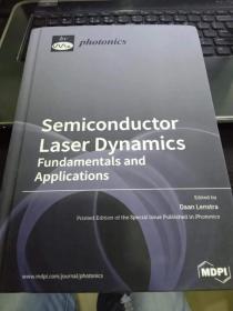 semiconductor laser dynamics fundamentals and applications