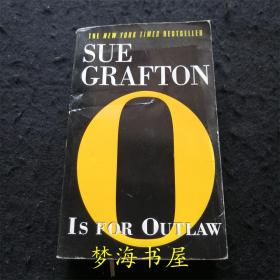 【英文原版推理小说】O is for Outlaw 英语文学 逍遥法外 亡命之徒