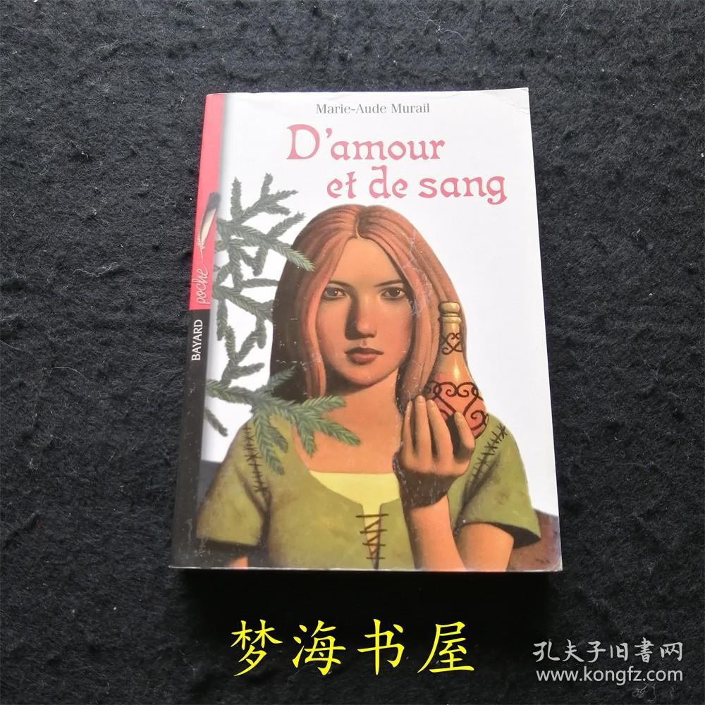 《爱与血》法语原版书 外文法文书籍 D'amour et de sang