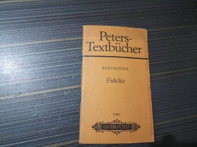 Peters-Textbücher BEETHOVEN Fidelio（德文原版 内页干净完整）