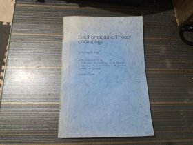 Electromagnetic theory of gratings 光栅的电磁理论（英文版 自印本 内页干净完整）