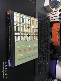 The Marriage & Family Experience: Intimate Relationships in a Changing Society