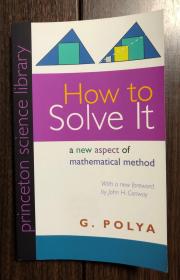 【现货包邮】How to Solve It : A New Aspect of Mathematical Method  怎样解题 Princeton Science Library 英文原版