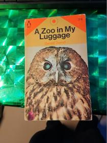 A ZOO IN MY LUGGAGE