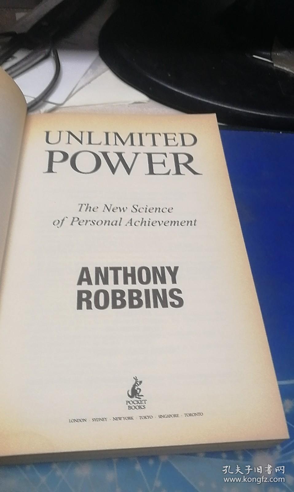 Unlimited Power: The New Science of Personal Achievement by Robbins, Anthony 【32开】