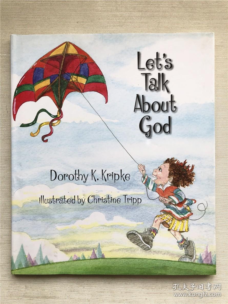 精装！Let's Talk About God   Dorothy K.Kripke   儿童英文原版绘本