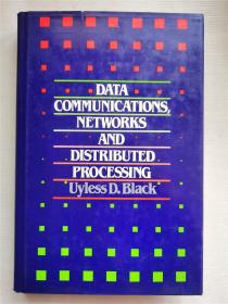 DATA COMMUNICATIONS NETWORKS AND DISTRIBUTED PROCESSING