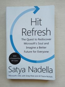 Hit Refresh: The Quest to Rediscover Microsoft's