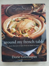 Around My French Table: More Than 300 Recipes from My Home to Yours