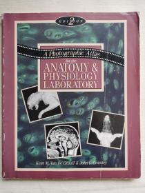 A Photographic Atlas  ANATOMY & PHYSIOLOGY LABORATORY