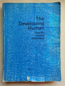 The Developing Human: Clinically Oriented Embryology