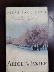 Alice in Exile（Piers Paul Read ）流亡中的爱丽丝