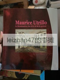 尤特里罗(Maurice Utrillo) 蒙马特的诗情 12开软精装全彩 现货包邮！