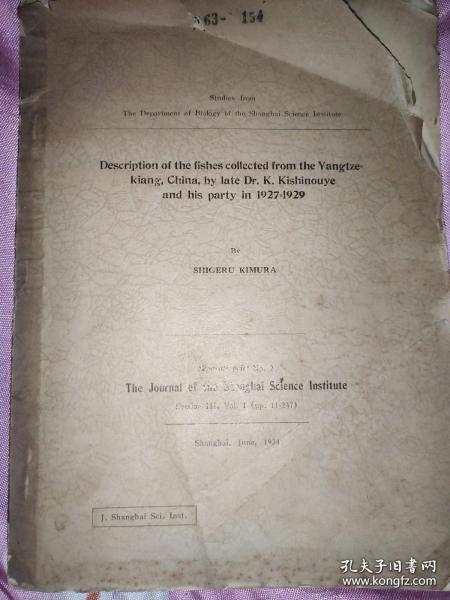 Description of the Fihes collected from the Yangtzeking,,china,by late Dr,K. Kishinonye and his party in 1927-1929