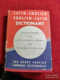 Latin-English, English-Latin Dictionary(附录地理、历史、神话专有名词）