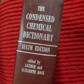 The Condensed Chemical Dictionary 简明化学辞典(第6版)