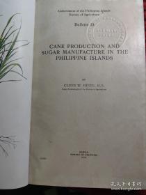 Cane Production and Sugar Manufacture in the Philippine Isands 菲律宾群岛的甘蔗生产和制糖业【金陵大学馆藏。藏书票一枚】