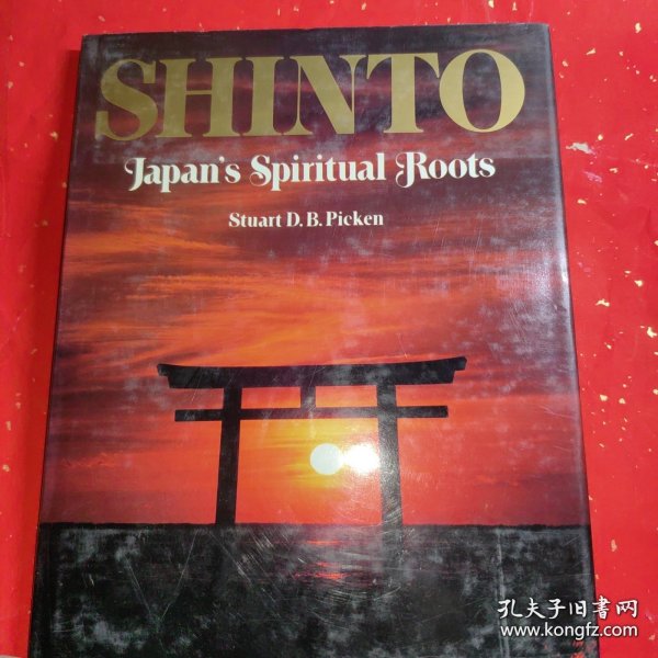 Shinto : Japan's Spiritual Roots