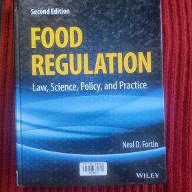 Food Regulation: Law, Science, Policy, and Practice (Revised))