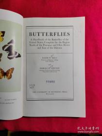 Butterflies : A Handbook of the Butterflies of the United States, Compplete for the Region North of the Potomac and Ohio Rivers and East of the Dakotas 【 民国国立中央大学藏书 藏书一枚，】