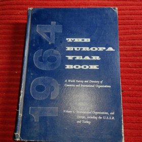 The Europa Year Book 1964 Part 1 : Interntaional Organisations Part 2 :Europe