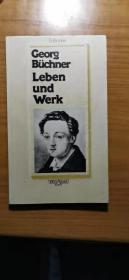 Georg Büchner Leben und Werk（毕希纳生平与著作 德语原版）