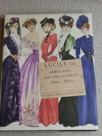 原版 Lucile Ltd: London Paris New York and Chicago 1890s to 1930s 卢西尔有限公司 时尚服装设计画册