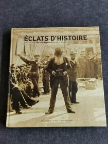 ECLATS D ' HISTOIRE  历史画册