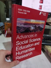 二手正版 advances in social science,education and humanities research 社会科学、教育和人文研究进展.英文版9789462394407