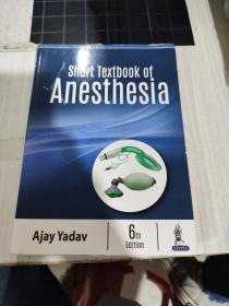 二手正版  Short Textbook Of Anesthesia 麻醉学简明教程 第6版 9789352704644