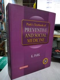 二手英文原版  PREVENTIVE AND SOCIAL MEDICINE 预防医学和社会医学 第24版  9789382219125