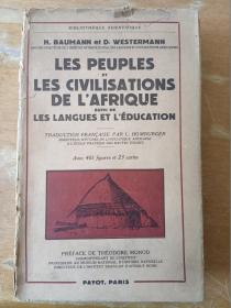 LES PEUPLES LES CIVILISATIONS DE L'AFRIQUE