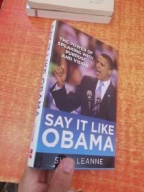 SAY IT LIKE OBAMA 精装