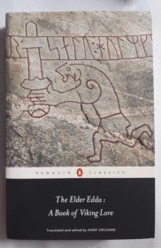 The Elder Edda: A Book of Viking Lore《老埃达》或《诗体埃达》（英国进口 英文）（两种，仅封面和封底不同，随便要哪本）