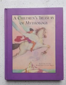 A Children's Treasury of Mythology（ 插图版 希腊罗马神话集）