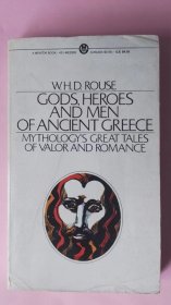 Gods, Heroes and Men of Ancient Greece: Mythology's Great Tales of Valor and Romance《古希腊的神祇、英雄和凡人》（美国进口）