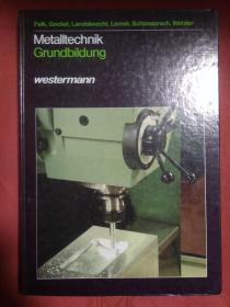 Metalltechnik  Grundbildung     金属技术基础教育   德语原版