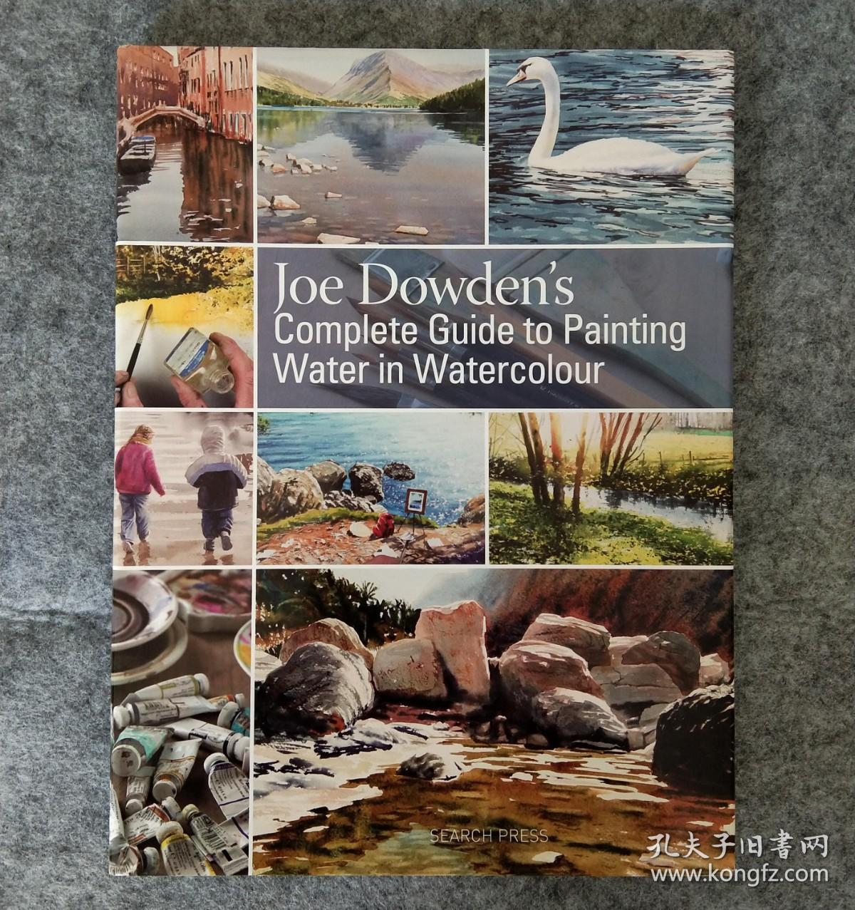 水彩画指南 Joe dowden's complete guide to painting water in watercolour