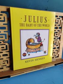 儿童英文原版 名家绘本 Julius, the Baby of the World 正版精装