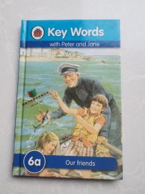 Key Words: 6a Our friends 关键词6a：我们的朋友