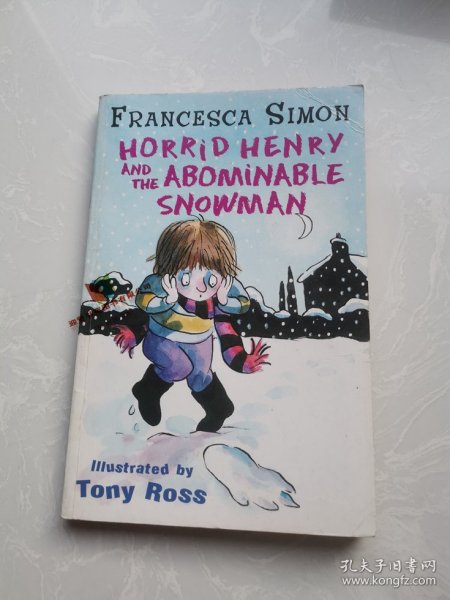 HORRID HENRY AND THE ABOMINABLE SNOWMAN 可怕的亨利和讨厌的雪人