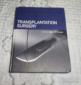 TRANSPLANTATION SURGERY (硬精装、移植外科学、英文)