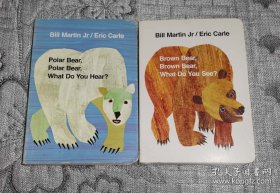 Polar Bear,Polar Bear,What Do You Hear? Brown Bear,Brown Bear,What Do You See? (纸板书、儿童绘本书) 两本合售