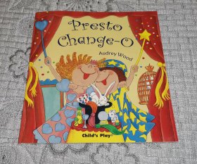Presto Change-O 变幻莫测 （Child's Play 儿童绘本书、带光盘）