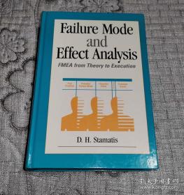 故障模式影响分析:FMEA从理论到实践 ，(纯英文版) Failure Mode and Effect Analysis FMEA 手册