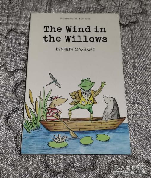 The Wind in the Willows (Wordsworth Children's Classics)[柳林风声]