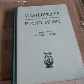 Masterpieces of Piano Music 英文 钢琴名曲270首（精装大16开本） .