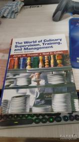 The World of Culinary Supervision, Training and Management 4th Edition  <烹饪监督、培训和管理>